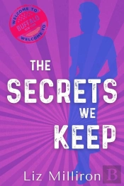 Secrets We Keep