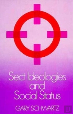 Bertrand.pt - Sect Ideologies And Social Status