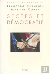 Sectes Et Democratie
