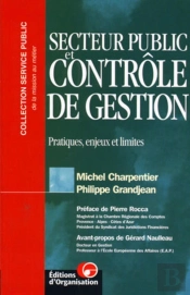 Secteur Public Et Contrôle De Gestion : Pratiques, Enjeux Et Limites