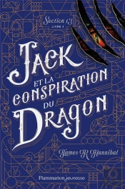 Section 13 T3 - La Conspiration Du Dragon