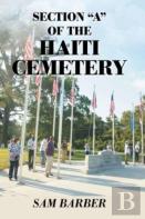 Section A Of The Haiti Cemetery