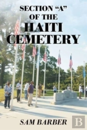 Section A Of The Haiti Cemetery