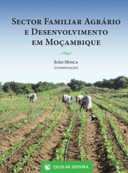 Bertrand.pt - Sector Familiar Agrário e Desenvolvimento em Moçambique