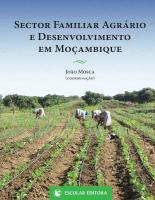 Sector Familiar Agrário e Desenvolvimento em Moçambique