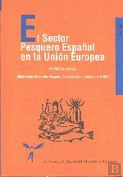 Bertrand.pt - Sector Pesquero Español En La Union Europea, El
