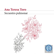 Secuestro Pulmonar (Spanish Edition)