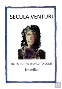 Bertrand.pt - Secula Venturi: The World To Come: The W