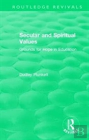 Secular And Spiritual Values