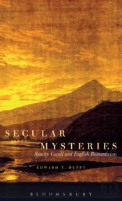 Secular Mysteries Stanley Cavell A