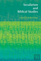 Secularism And Biblical Studies