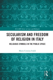Secularism And Freedom Of Religion In Italy