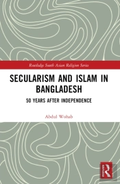 Secularism And Islam In Bangladesh
