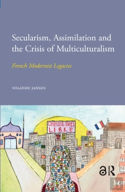 Bertrand.pt - Secularism, Assimilation And The Crisis Of Multiculturalism