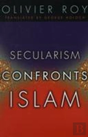 Secularism Confronts Islam