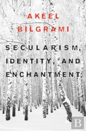 Secularism, Identity, And Enchantment