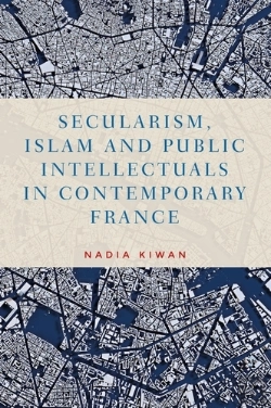 Bertrand.pt - Secularism, Islam And Public Intellectuals In Contemporary France