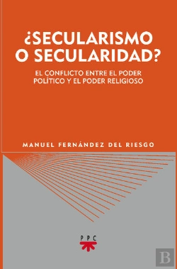 Bertrand.pt - ¿Secularismo O Secularidad?