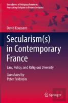 Secularism(S) In Contemporary France