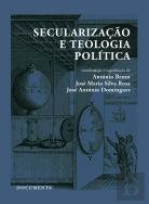 Secularização e Teologia Política