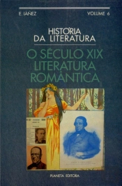 Século XIX: Literatura Romântica
