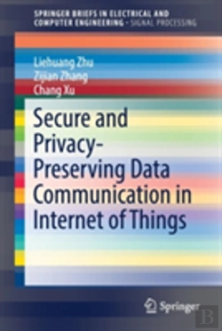 Bertrand.pt - Secure And Privacy-Preserving Data Communication In Internet Of Things