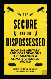 Secure And The Dispossessed