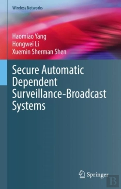 Bertrand.pt - Secure Automatic Dependent Surveillance-Broadcast Systems