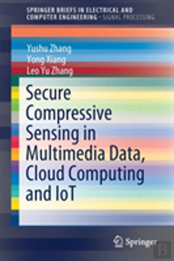 Bertrand.pt - Secure Compressive Sensing In Multimedia Data, Cloud Computing And Iot