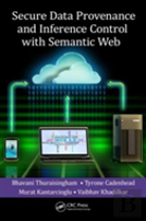 Secure Data Provenance And Inference Control With Semantic Web