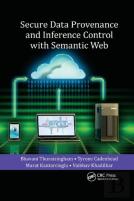 Secure Data Provenance And Inference Control With Semantic Web