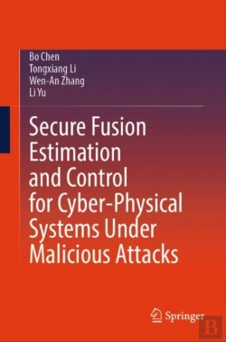 Bertrand.pt - Secure Fusion Estimation And Control For Cyber-Physical Systems Under Malicious Attacks