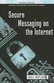 Secure Messaging On The Internet