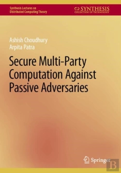 Bertrand.pt - Secure Multi-Party Computation Against Passive Adversaries