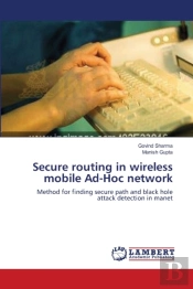 Secure Routing In Wireless Mobile Ad-Hoc Network
