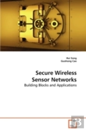 Secure Wireless Sensor Networks