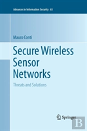 Secure Wireless Sensor Networks