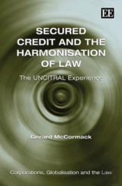 Secured Credit And The Harmonisation Of Law