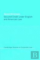 Secured Credit Under English And American Law