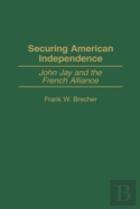 Securing American Independence
