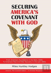 Securing America'S Covenant With God