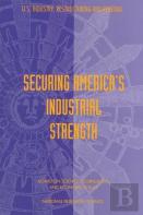 Securing America'S Industrial Strength