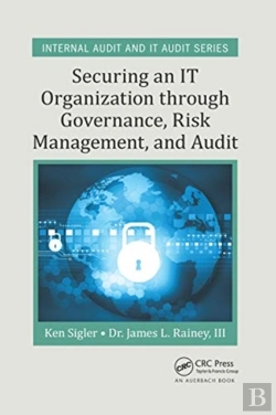 Bertrand.pt - Securing An It Organization Through Governance, Risk Management, And Audit
