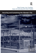 Securing And Sustaining The Olympic City