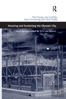 Securing And Sustaining The Olympic City
