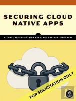 Securing Cloud Native Apps