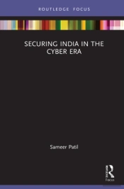 Securing India In The Cyber Era