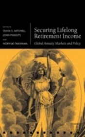 Securing Lifelong Retirement Income
