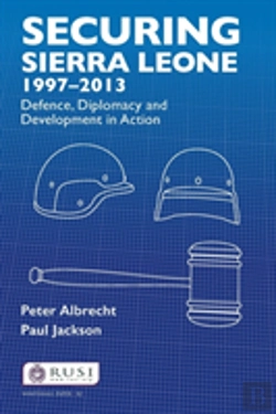 Bertrand.pt - Securing Sierra Leone, 1997-2013
