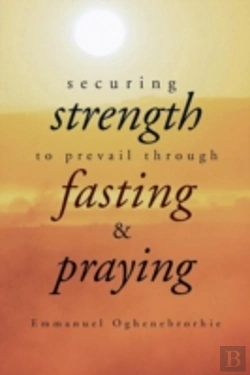 Bertrand.pt - Securing Strength To Prevail Through Fasting & Praying